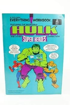Paperback A Golden Everything Workbook Featuring the Incredible Hulk and Other Super Heroes Characters (A Golden Everything Workbook, fun with words book 2) Book