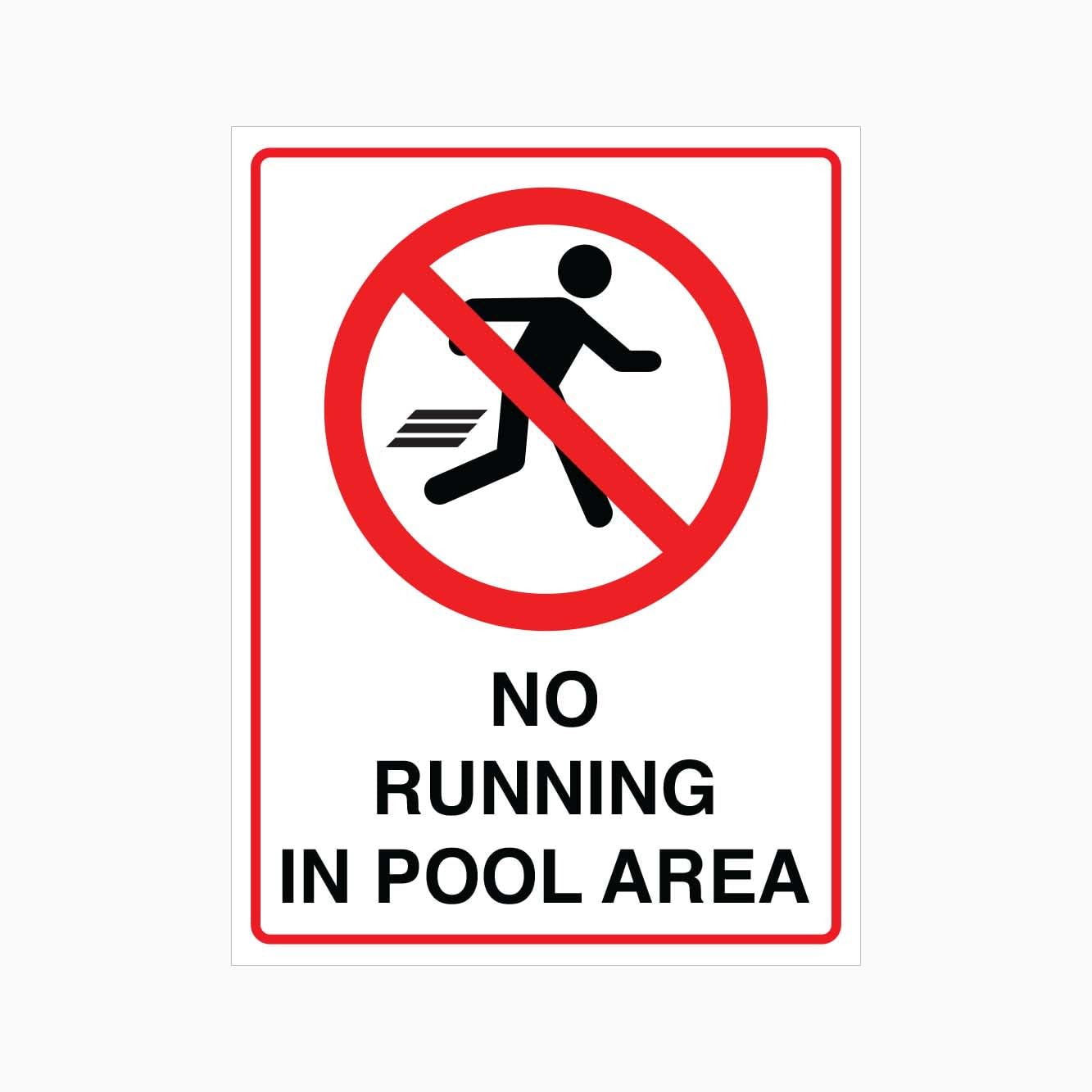NO RUNNING IN POOL AREA Sign, 12x8 Metal Tin Sign, No running around the pool.