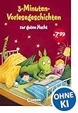3-Minuten-Vorlesegeschichten zur guten Nacht: Liebevolle Gute-Nacht-Geschichten zum Kuscheln und Einschlafen für Kinder ab 3 Jahren - Einschlafhilfe zum Vorlesen mit wunderschönen Illustrationen