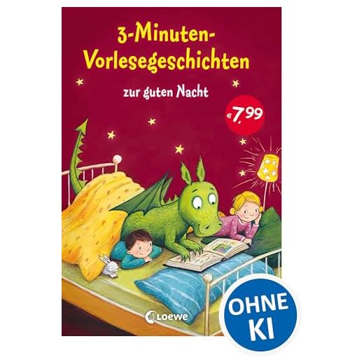 3-Minuten-Vorlesegeschichten zur guten Nacht: Liebevolle Gute-Nacht-Geschichten zum Kuscheln und Einschlafen für Kinder ab 3 Jahren - Einschlafhilfe zum Vorlesen mit wunderschönen Illustrationen