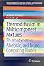 Thermodiffusion in Multicomponent Mixtures: Thermodynamic, Algebraic, and Neuro-Computing Models (SpringerBriefs in Applied Sciences and Technology)