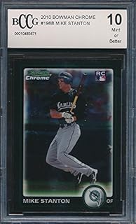 2010 Bowman Chrome #198 Giancarlo Stanton Rookie Card Graded BCCG 10