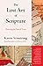 The Lost Art of Scripture: Rescuing the Sacred Texts