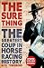 The Sure Thing: The Greatest Coup in Horse Racing History