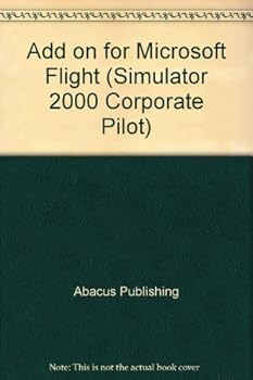 Paperback Add on for Microsoft Flight (Simulator 2000 Corporate Pilot) Book