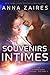 Souvenirs Intimes (Les Chroniques Krinar: Volume 3)