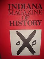 Indiana Magazine of History Volume XC Number 4, December 1994 B003B4W7XU Book Cover