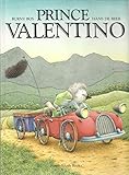 Prince Valentino by Burny Bos (1990-08-02) - Burny Bos