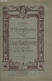  FINAL DE LA 9° SYMPHONIE - AVEC CHOEUR - OP.125.