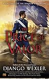 The Price of Valor: Book Three of the Shadow Campaigns