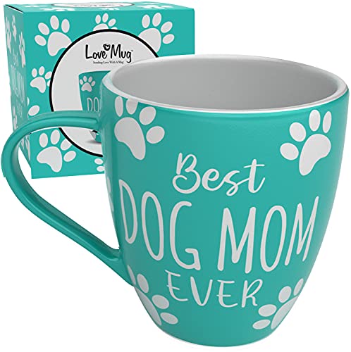 Love Mug: Dog Mom Mug and Christmas Gifts For Dog Lovers and Dog Mom Gifts For Women. Best Dog Mom Ever, Dog Mom Gifts For Women, Fun Gifts For Dog Owners