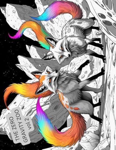 The zero gravity zoo, vol 2: Floating, flipping and furry fun among the stars. Suitable for all ages