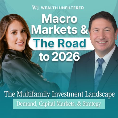 The Multifamily Investment Landscape: Demand, Capital Markets, & Strategy