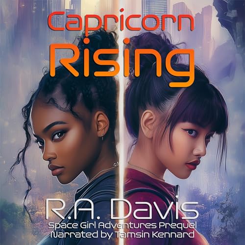 Capricorn Rising by R. A. Davis episode artwork