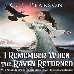 Page de couverture de I Remember When the Raven Returned