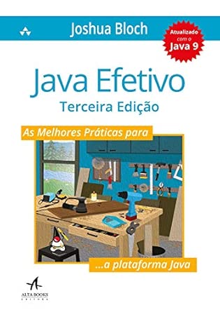 Capa do livro Java efetivo: as melhores práticas para a plataforma Java