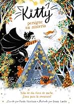 Kitty persigue un misterio (=^Kitty^=) (Jóvenes lectores)