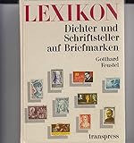  Dichter und Schriftsteller auf Briefmarken. Lexikon