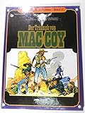  Die großen Edel-Western - Buchhandels - Hardcover - Comicalbum - MAC COY Nr. 17, Triumph von Mac Coy (1981 1. Auflage)