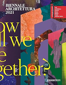 Paperback "BIENNALE ARCHITETTURA 2021 - HOW WILL WE" Book