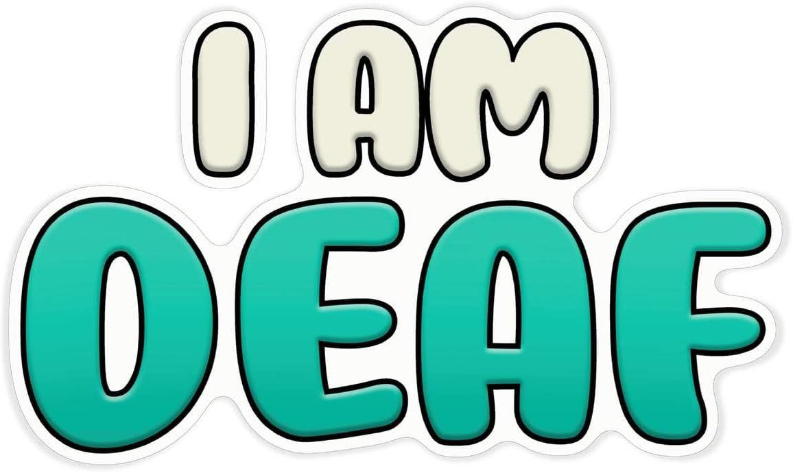 Azeeda 'I Am Deaf' White Premium Vinyl Decal Sticker – Waterproof, Durable & Easy to Apply - Ideal for Car Bumpers, Windows, Bins and More (DW00087791)