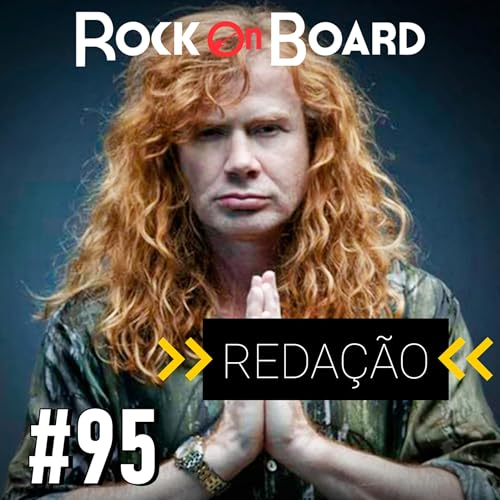 Page de couverture de REDAÇÃO #95: A DESPEDIDA DO MEGADETH! O QUE ACHAMOS DISSO?