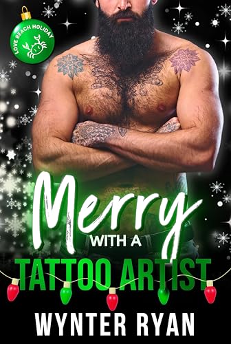 Merry with a Tattoo Artist : The Love Beach Holiday Collection