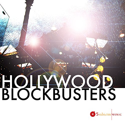 Hollywood Blockbusters von 5 Alarm Music bei Amazon Music Amazon.de