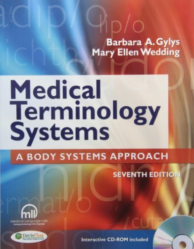 Medical Terminology Systems 7th edition by Gylys MEd CMA-A (AAMA), Barbara A., Wedding MEd MT(ASCP) (2012) Paperback      Paperback – January 1, 1707