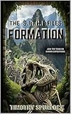 The S.I.T.H.E. Files: Formation