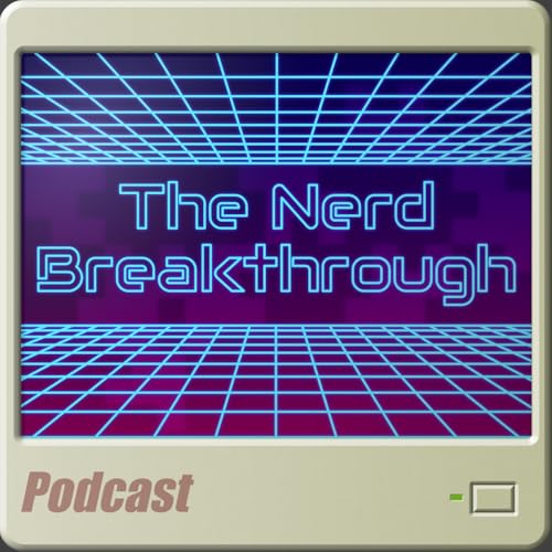 The Nerd Breakthrough Podcast cover art