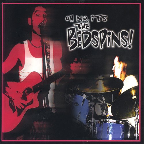 Oh No, It's The Bedspins! The Bedspins! Digital Music