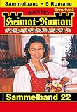  Heimat-Roman Treueband 22: 5 Romane in einem Band (German Edition)