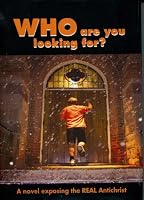Who Are You Looking For? 0987478826 Book Cover