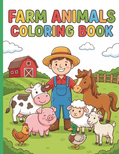 Farm Animals Coloring Book: Fun and Easy Coloring Pages for Kids ...