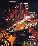 Die by the Sword Offical Strategies & Secrets
