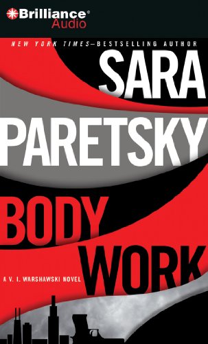 Body Work (V.I. Warshawski Novels)