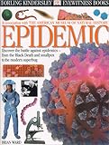 Eyewitness: Epidemic (Eyewitness Books)