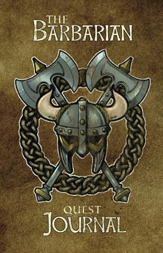 The barbarian: Quest Journal (Character Class Quest Journals)