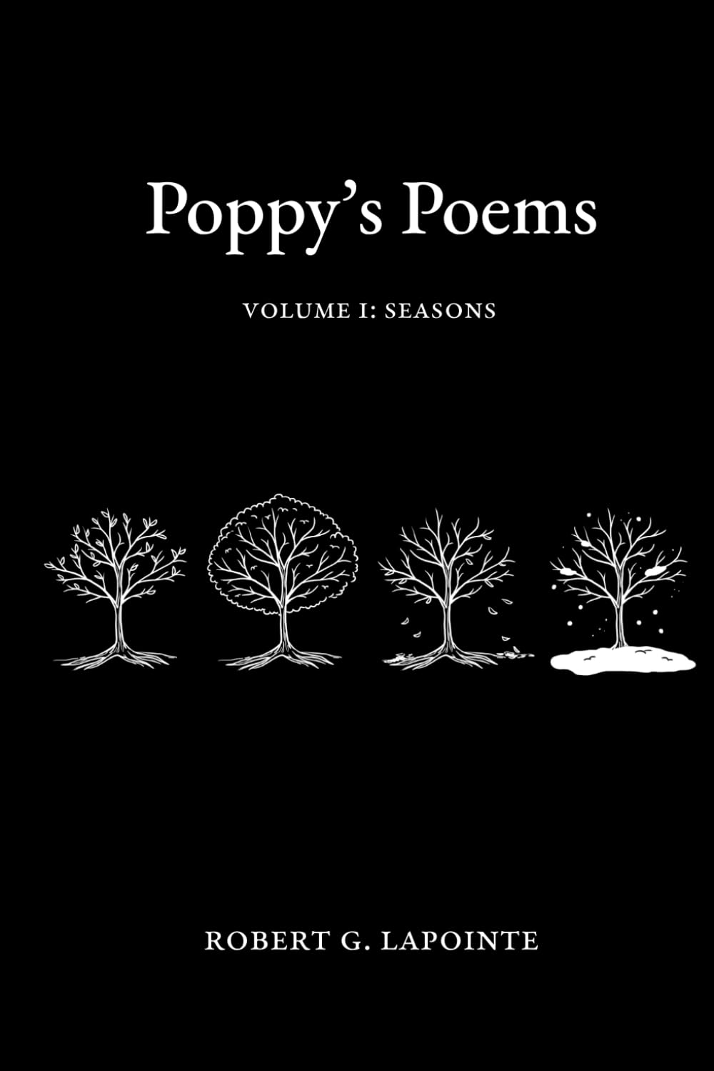 Poppy's Poems Volume 1: Seasons