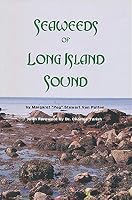 Seaweeds of Long Island Sound 1878301098 Book Cover