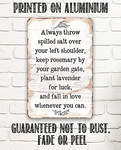 Always Throw Spilled Salt - Great Kitchen Home Decor, Garden Wall Hanging Sign, Boho Themed Farmhouse Display, Unique Housewarming Gift, 8X12 Wood Style Look Indoor/Outdoor Durable Metal Sign #TOP7