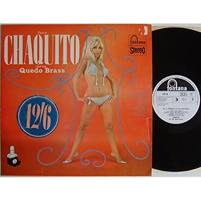 THIS IS CHAQUITO AND THE QUEDO BRASS LP (VINYL) UK FONTANA 1967