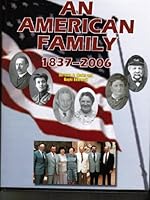 An American Family, 1837-2006 1596637595 Book Cover