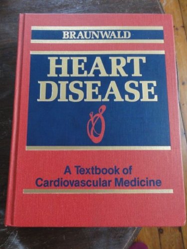 Heart Disease: A Textbook of Cardiovascular Med... 0721630979 Book Cover