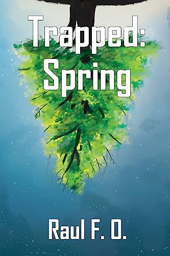 Trapped: Spring (Trapped: Seasons)