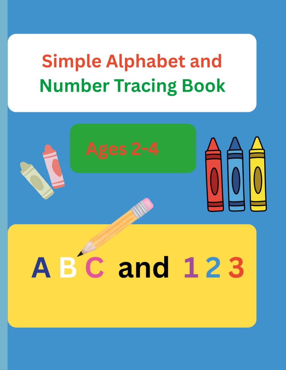 Simple Alphabet and Number Tracing book