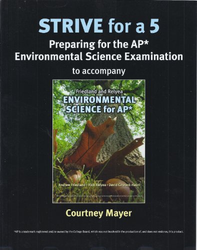 Strive for 5: Environmental Science for AP*