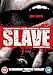 Slave [DVD] [2009]