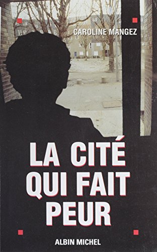 🔉🤗👍📂 Télécharger 📓📗 La cité qui fait peur (Essais Doc.) Livre eBook France